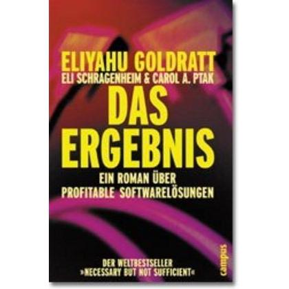 Das Ergebnis, Fachbücher von Eliyahu M. Goldratt, Carol A. Ptak