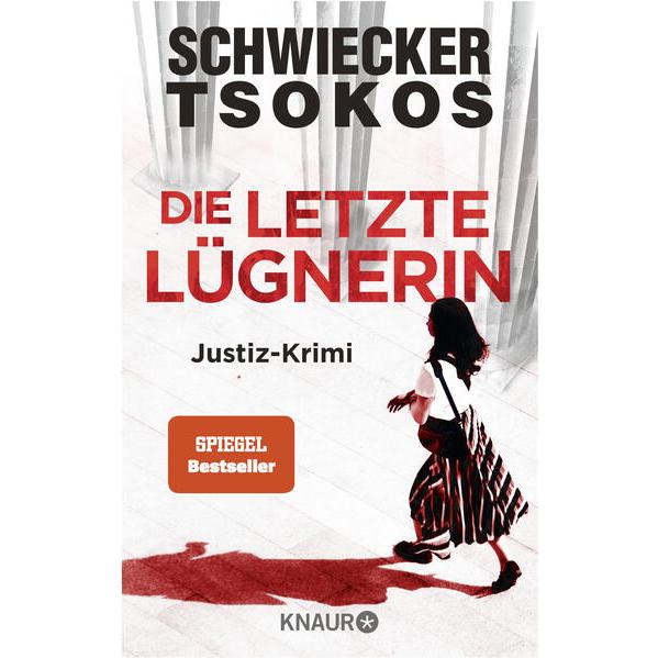 Die letzte Lügnerin, Belletristik von Michael Tsokos, Florian Schwiecker