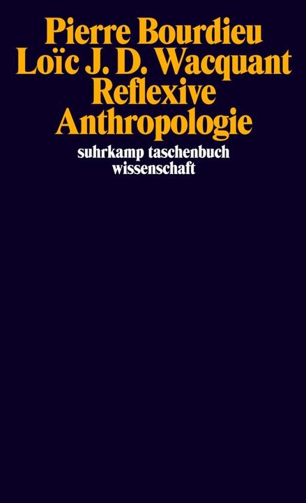 Produktbild Reflexive Anthropologie (Deutsch, Pierre Bourdieu, 2006)