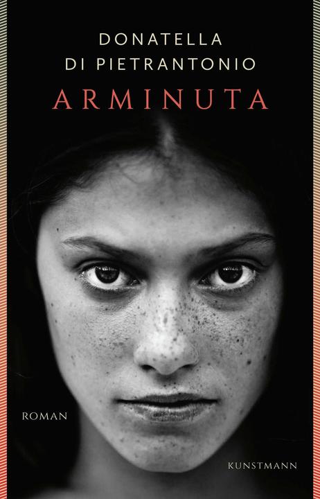 Produktbild Arminuta (Deutsch, Donatella Di Pietrantonio, Maja Pﬂug, 2018)