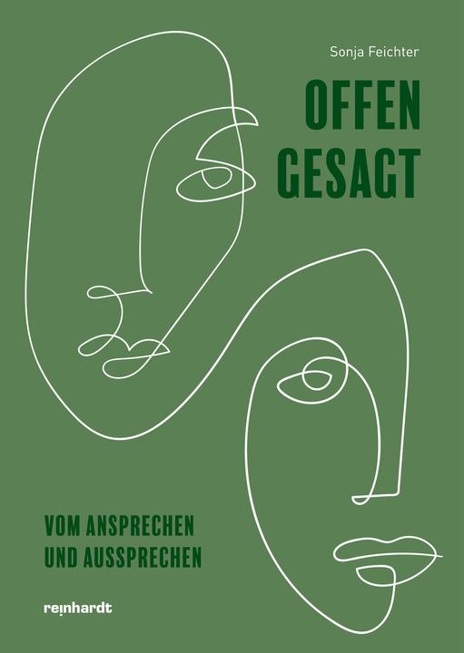 Offen gesagt (Deutsch, Sonja Feichter, 2022)