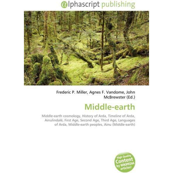 Middle-earth, Fachbücher von Agnes F. Vandome, Frederic P. Miller, John McBrewster