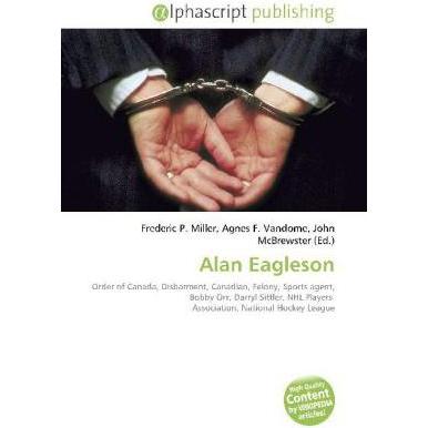 Thumbnail - Alan Eagleson, Fachbücher von Agnes F. Vandome, John McBrewster, Frederic P. Miller