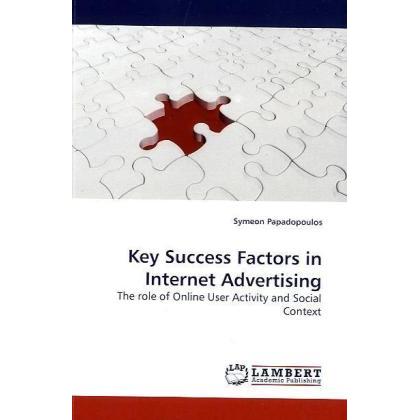 Key Success Factors in Internet Advertising, Fachbücher von Symeon Papadopoulos