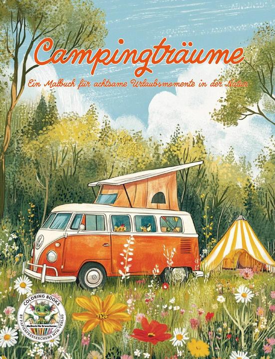 Produktbild Campingtrume - Ein Malbuch fr achtsame Urlaubsmomente in der Natur