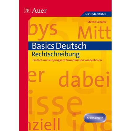 Basics Deutsch: Rechtschreibung, Schulbücher von Stefan, Schäfer