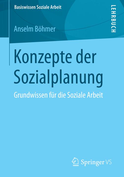 Produktbild Konzepte der Sozialplanung (Deutsch, Anselm Böhmer, 2015)