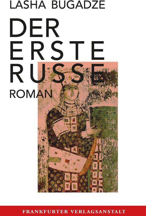 Produktbild Der erste Russe (Deutsch, Lasha Bugadze, 2018)