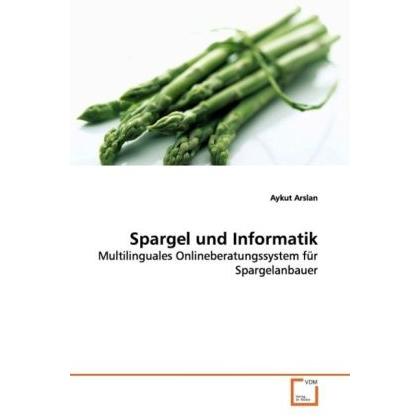 Thumbnail - Spargel und Informatik, Fachbücher von Aykut Arslan