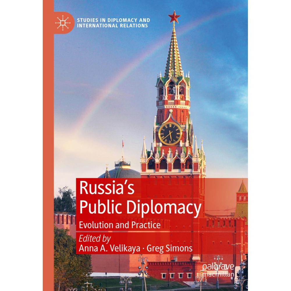 Russia's Public Diplomacy, Sachbücher von Greg Simons, Anna A. Velikaya