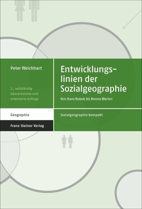 Produktbild Entwicklungslinien der Sozialgeographie (Deutsch, Peter Weichhart, 2018)