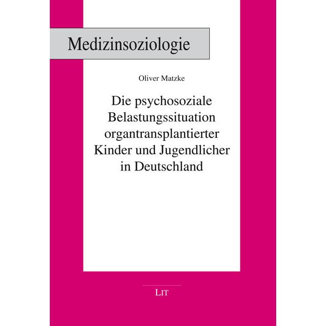 Matzke:Die psychosoziale Belastungssitu, Fachbücher von Oliver Matzke