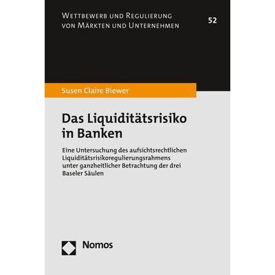 Thumbnail - Das Liquiditätsrisiko in Banken, Fachbücher von Susen Claire Biewer