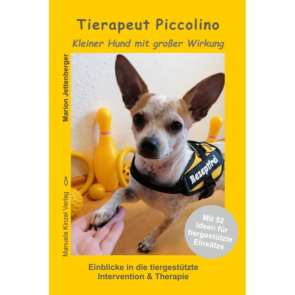 Thumbnail - Tierapeut Piccolino - Kleiner Hund mit grosser Wirkung, Ratgeber von Marion Jettenberger