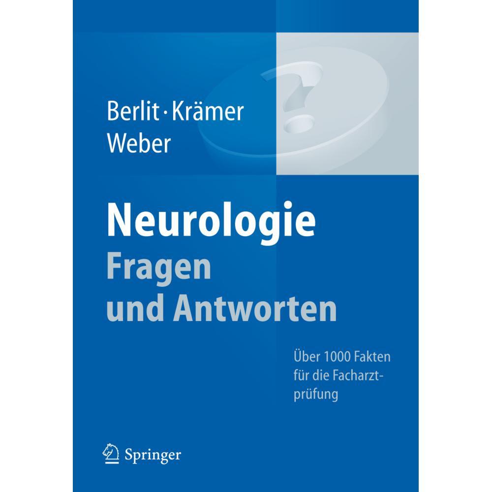 Neurologie Fragen und Antworten, Fachbücher von Markus Krämer, Ralph Weber, Peter Berlit