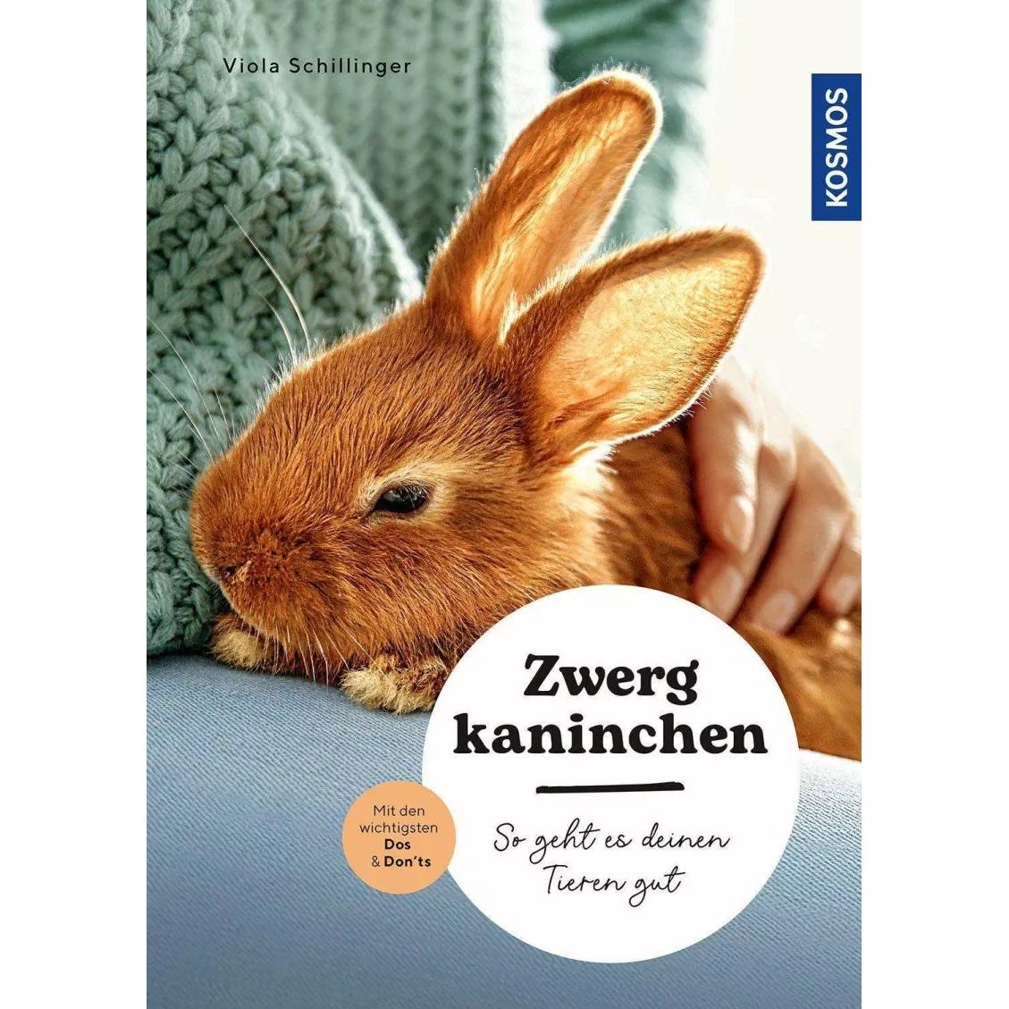 Zwergkaninchen, Ratgeber von Viola Schillinger
