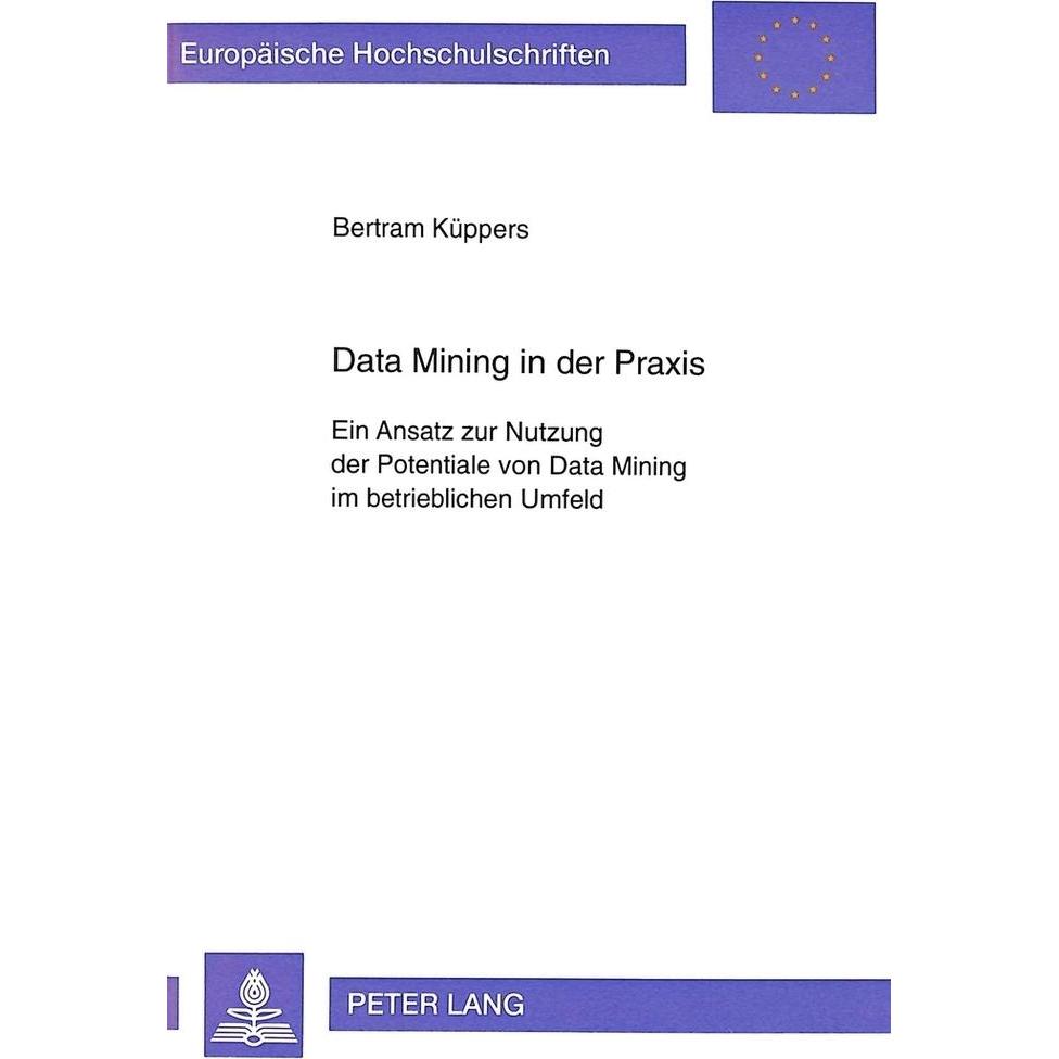 Data Mining in der Praxis, Fachbücher von Bertram Küppers