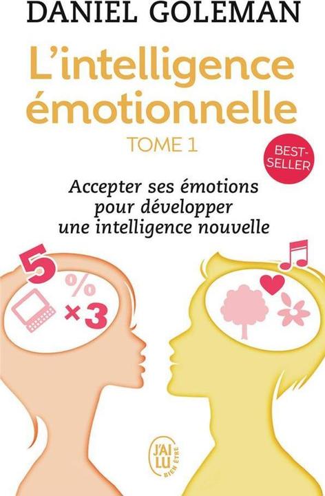 Image du produit L'intelligence émotionnelle (Anglais, Français, Goleman Daniel, 1998)