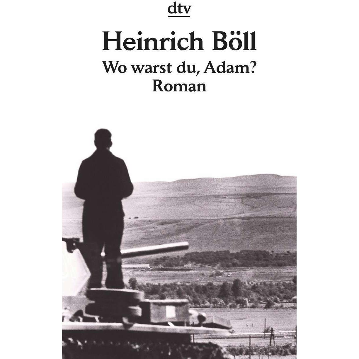 Wo warst du Adam?, Belletristik von Heinrich Böll