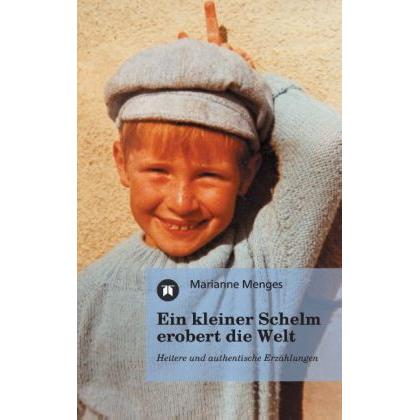 Ein kleiner Schelm erobert die Welt, Kinderbücher