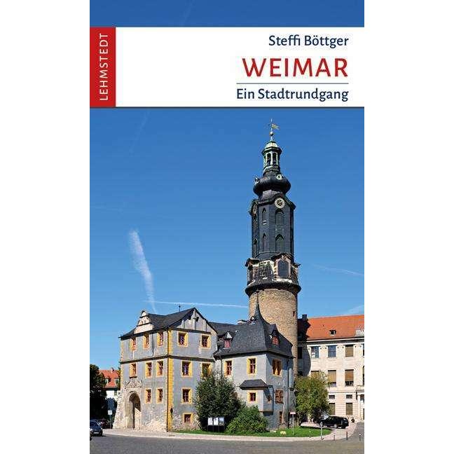 Weimar, Sachbücher von Steffi Böttger