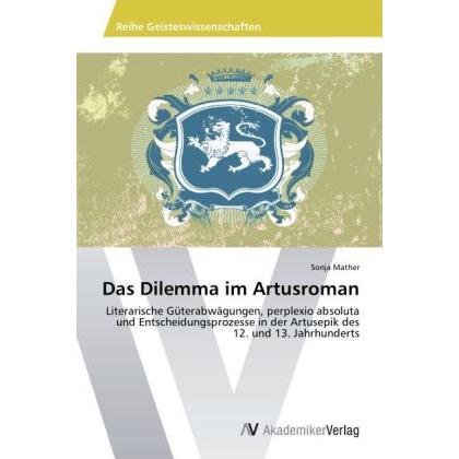 Das Dilemma im Artusroman, Fachbücher