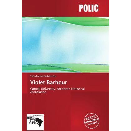 Violet Barbour, Fachbücher von Theia Lucina Gerhild
