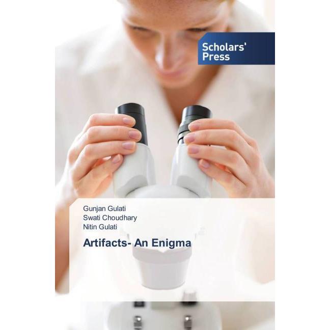 Artifacts- An Enigma, Ratgeber von Swati Choudhary, Gunjan Gulati, Nitin Gulati