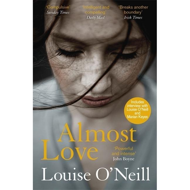 O'Neill:Almost Love, Belletristik von Louise O'Neill