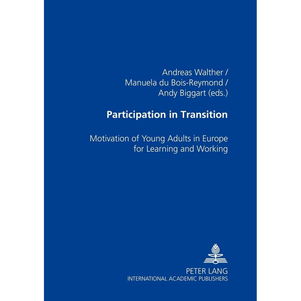 Participation in Transition, Fachbücher von Andreas Walther, Andy Biggart, Manuela Du Bois-Reymond