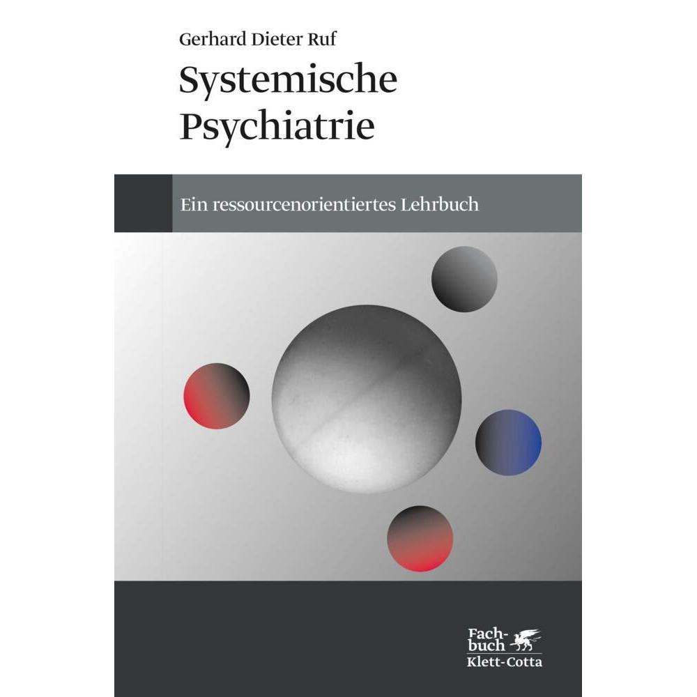 Systemische Psychiatrie, Fachbücher von Gerhard Dieter Ruf