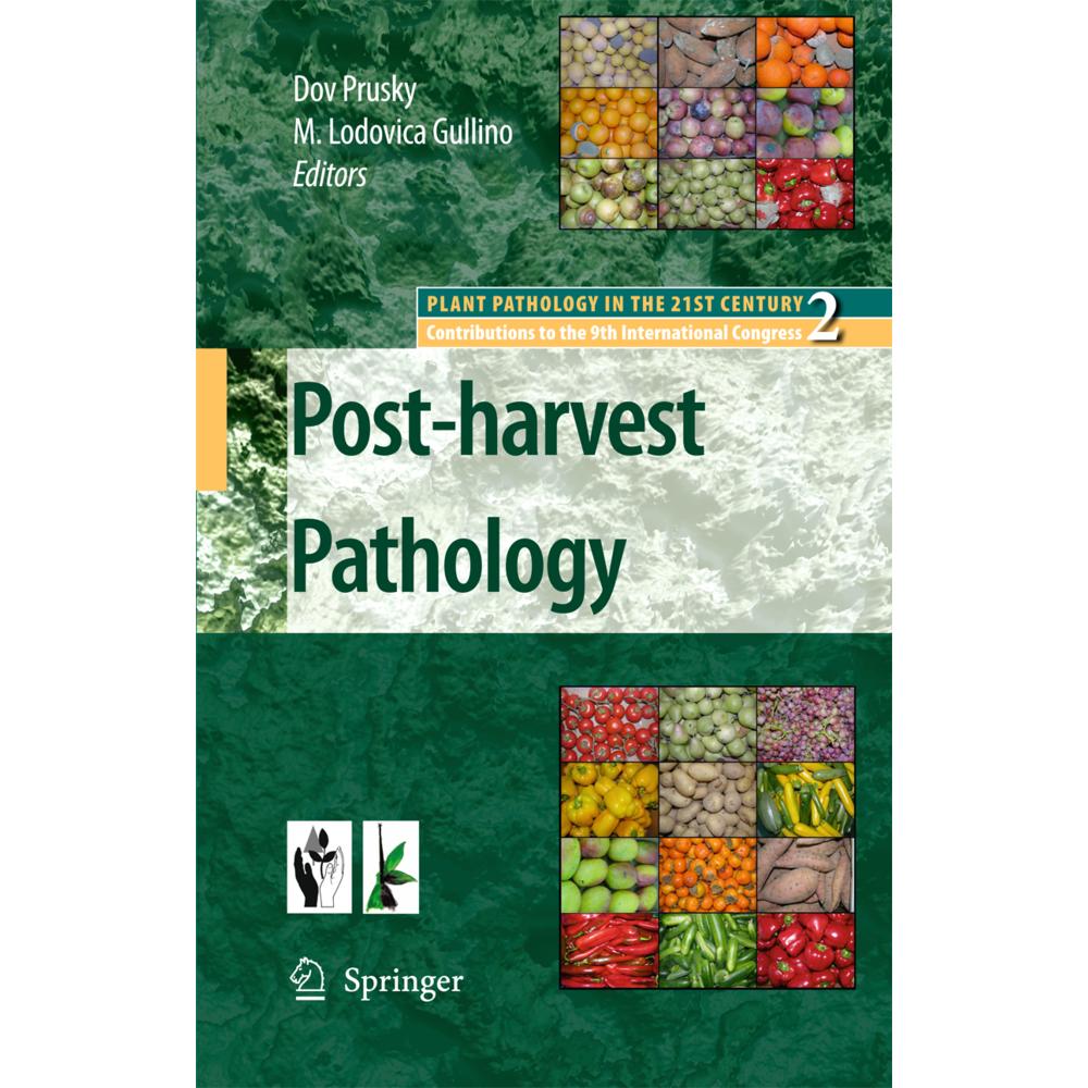Post-harvest Pathology, Fachbücher von Maria Lodovica Gullino, Dov Prusky