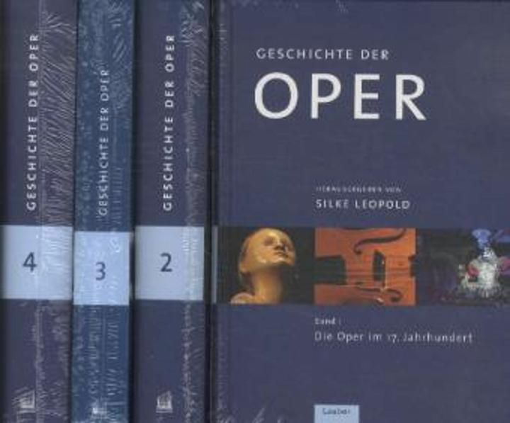 Produktbild Geschichte der Oper in vier Bänden (Deutsch, Silke Leopold, 2020)