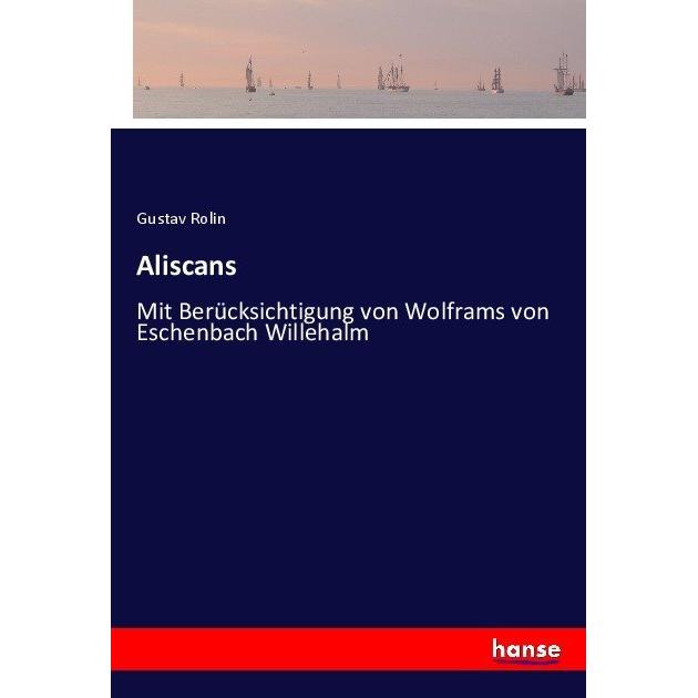 Aliscans, Belletristik