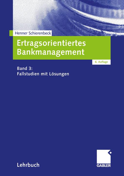 Produktbild Ertragsorientiertes Bankmanagement (Deutsch, Henner Schierenbeck, 2012)