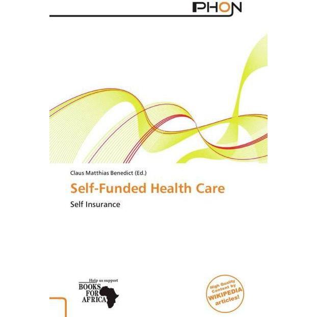 Self-Funded Health Care, Fachbücher