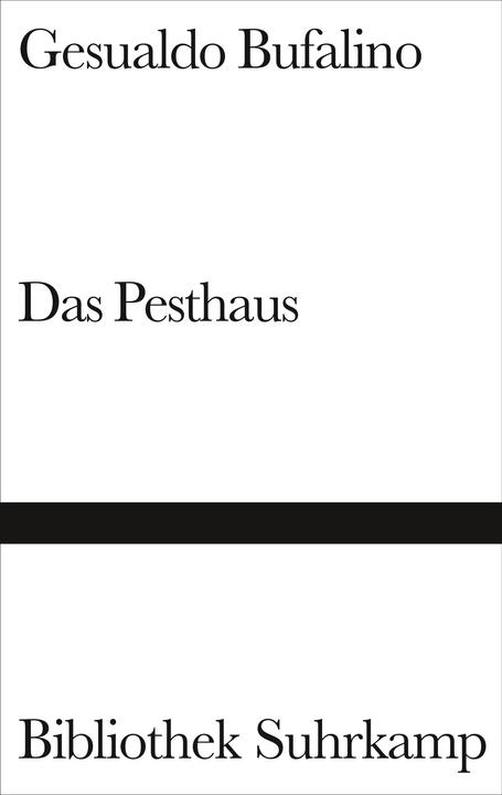Produktbild Das Pesthaus (Deutsch, Gesualdo Bufalino, 1989)