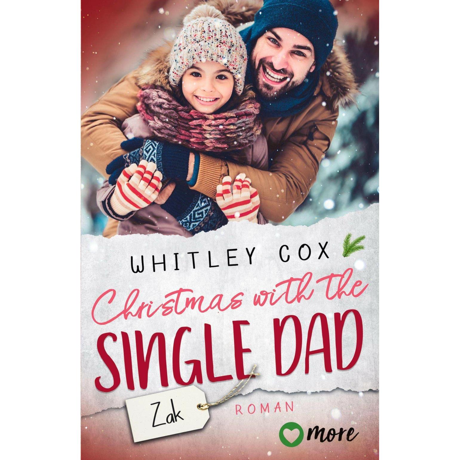 Christmas with the Single Dad – Zak, Belletristik von Whitley Cox, Michelle Landau