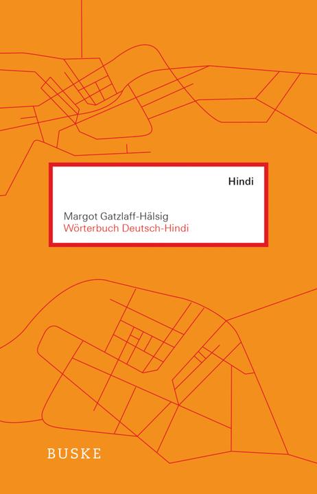Produktbild Wörterbuch Deutsch-Hindi (Deutsch, Margot Gatzlaff-Hälsig, 2012)