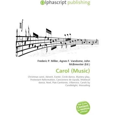 Thumbnail - Carol (Music), Fachbücher von Agnes F. Vandome, Frederic P. Miller, John McBrewster