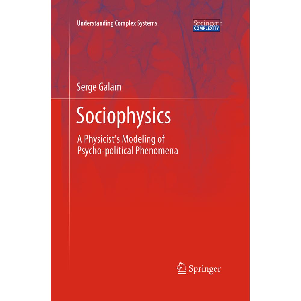 Sociophysics, Fachbücher von Serge Galam