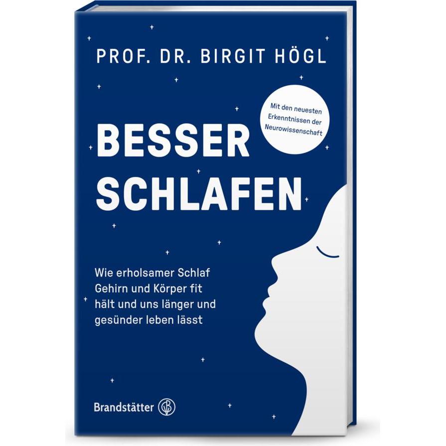 Besser schlafen, Ratgeber von Birgit Högl, Saskia Blatakes