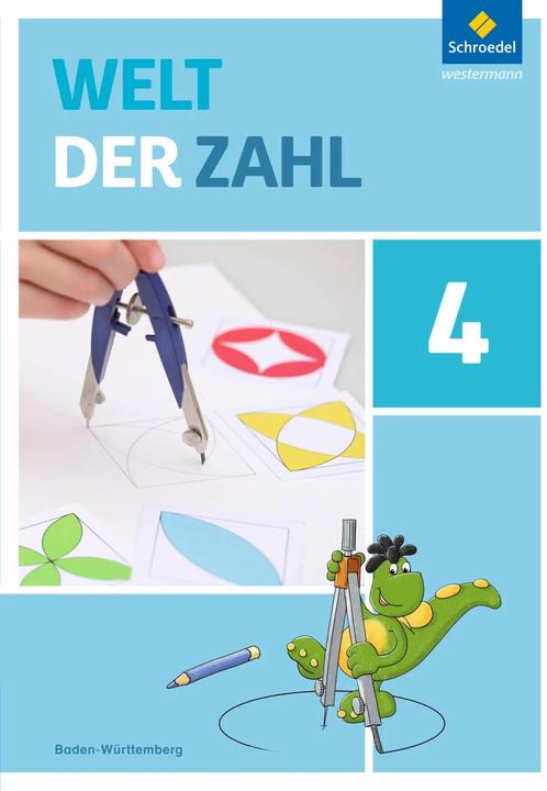 Produktbild Welt der Zahl 4. Schülerband. Baden-Württemberg (Deutsch, Andreas Kittel, Gerhild Träger, Hans-Dieter Rinkens, Julia Braun, Thomas Rottmann, 2017)
