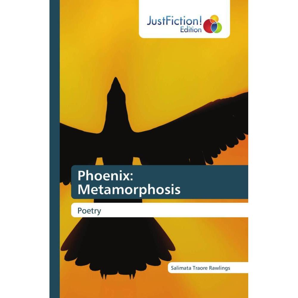 Phoenix: Metamorphosis, Fachbücher von Salimata Traoré Rawlings