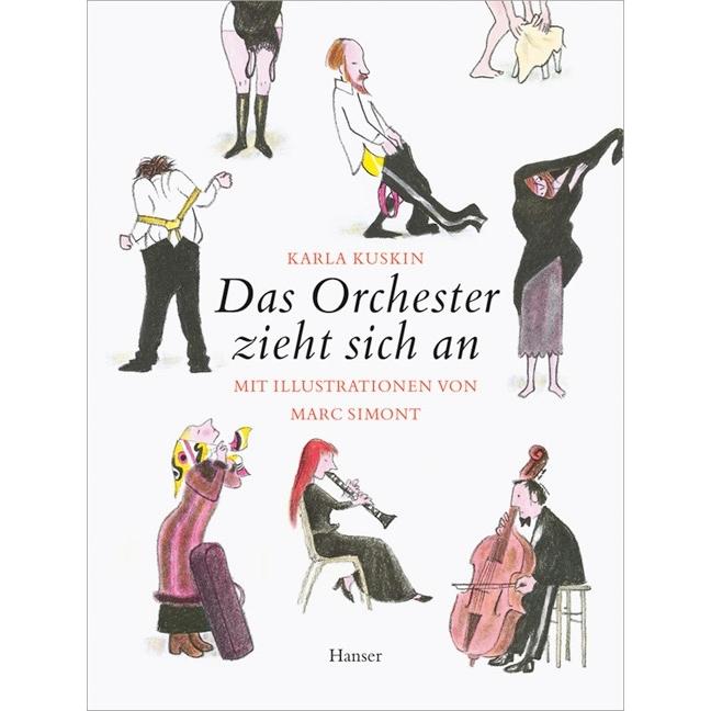 Das Orchester zieht sich an, Kinderbücher von Karla Kuskin, Marc Simont
