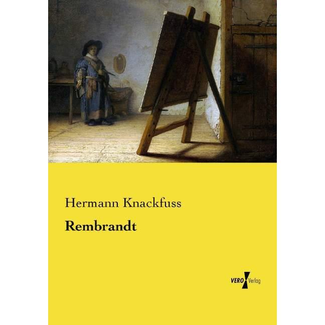 Rembrandt, Fachbücher von Hermann Knackfuss