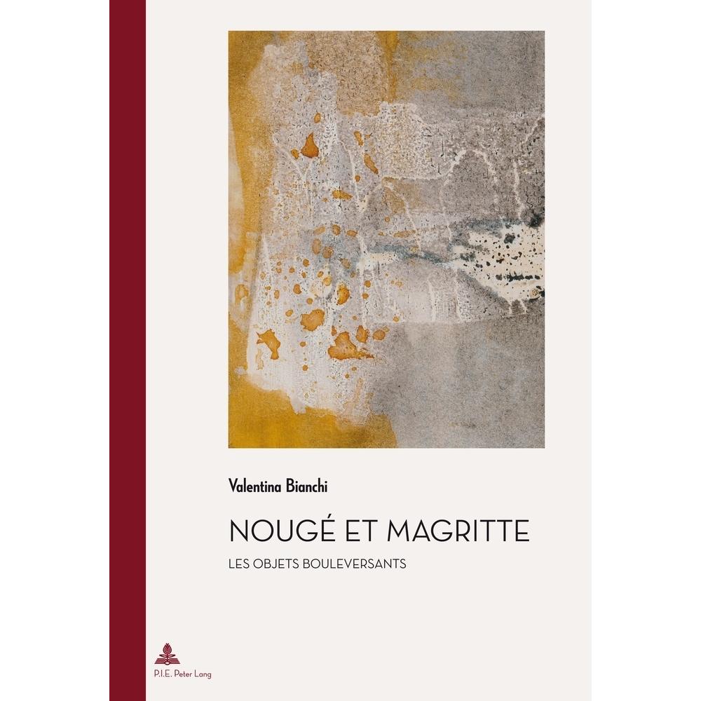 Nougé et Magritte, Fachbücher von Valentina Bianchi