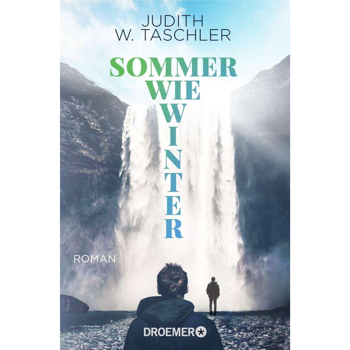 Sommer wie Winter, Belletristik von Judith W. Taschler