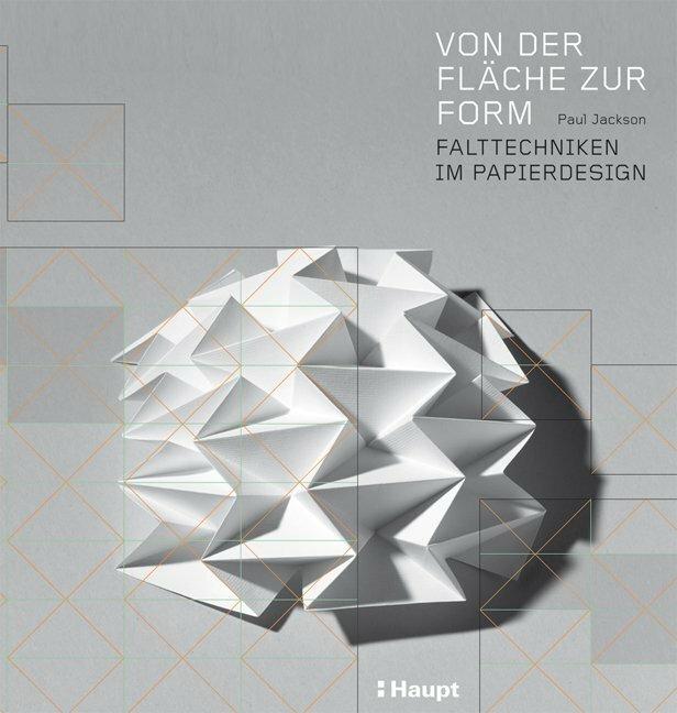 Produktbild Von der Fläche zur Form (Deutsch, Paul Jackson, 2011)