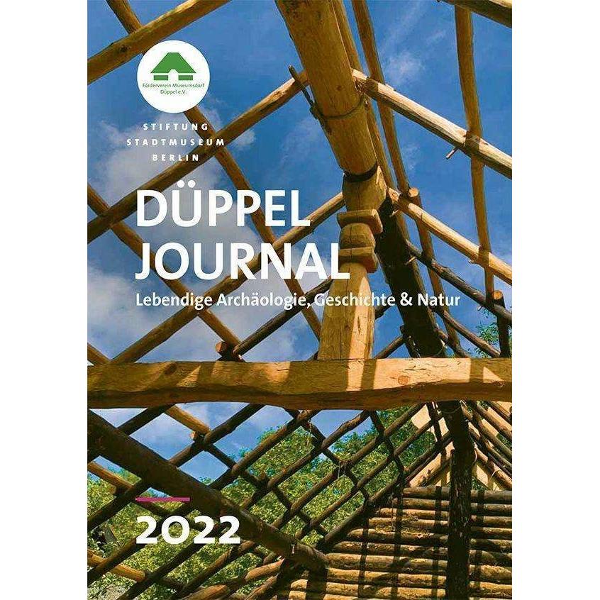 Düppel-Journal 2022, Fachbücher von Stadtmuseum Berlin, Förderverein Museumsdorf Düppel e. V.